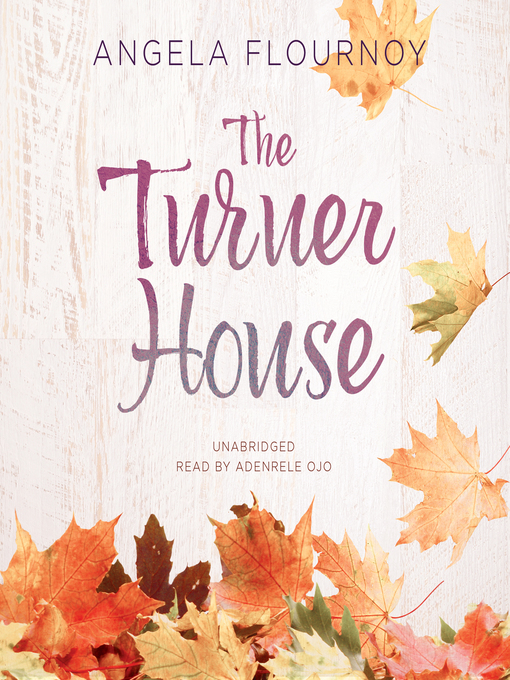 Title details for The Turner House by Angela Flournoy - Wait list
